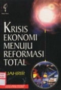 Krisis ekonomi menuju reformasi total