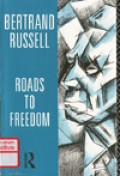 Roads to freedom