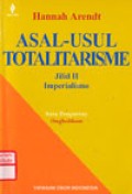 Asal-Usul Totalitarisme : Imperialisme