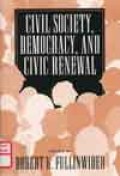 Civil Society, Democracy, and Civic Renewal