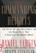 The commanding heights : the battle between government and the marketplace that is remaking the modern world