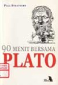 90 menit bersama Plato