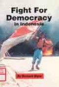 Fight for Democracy in Indonesia