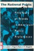 The rational public : fifty years of trends in Americans` policy preferences