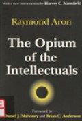 The opium of the intellectuals