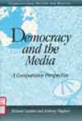 Democracy and the media : a comparative perspective