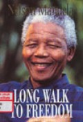 Long walk to freedom : the autobiography of Nelson Mandala