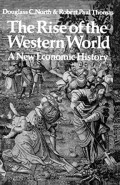 The Rise of the Western World : A New Economic History