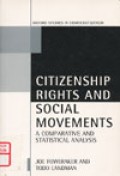 Citizenship Rights and Social Movements : A Comparative and Statistical Analysis