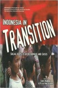 Indonesia in transition : social aspects of reformasi and crisis