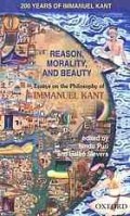 Reason, morality, and beauty : essays on the philosophy of Immanuel Kant