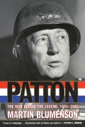 Patton : the man behind the legend 1885-1945