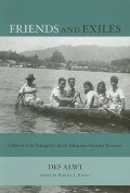 Friends and exiles : a memoir of the Nutmeg Isles and the Indonesian nationalist movement
