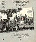 At the dawn of tyranny : the origins of individualism, political oppression, and the state