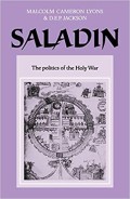 Saladin : the politics of the holy war