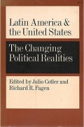 Latin America and the United States: the changing political realities