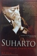 Suharto : sebuah biografi politik