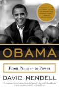 Obama : from promise to power
