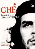Che : images of a revolutionary