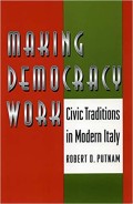 Making democracy work : civic tradition in modern Italy