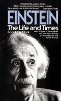 Einstein : the life and times