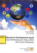 Millenium development goals (MDGS) agenda pembangunan pasca-2015, dan peran parlemen