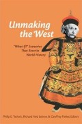 Unmaking the West : 