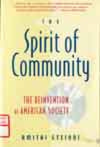 The spirit of community : the reinvention of American society